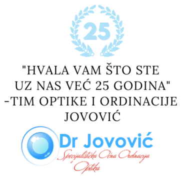 25 godina od osnivanja Optike i Ordinacije Dr Jovovic